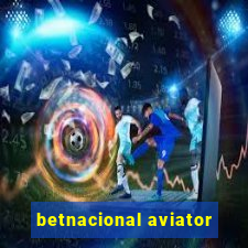 betnacional aviator